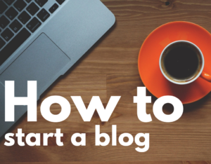 how-to-start-a-blog