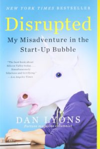 Disrupted - My misadventures in the startup bubble