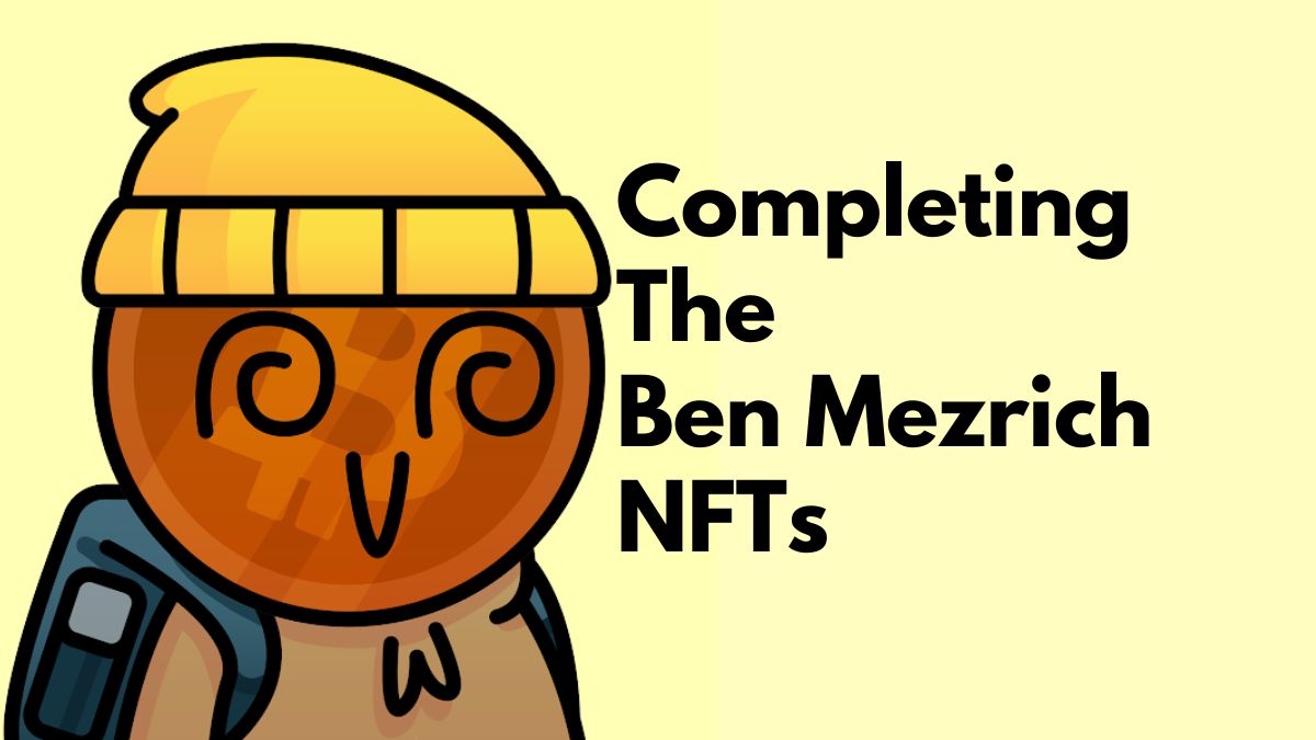 Completing the Ben Mezrich NFTs