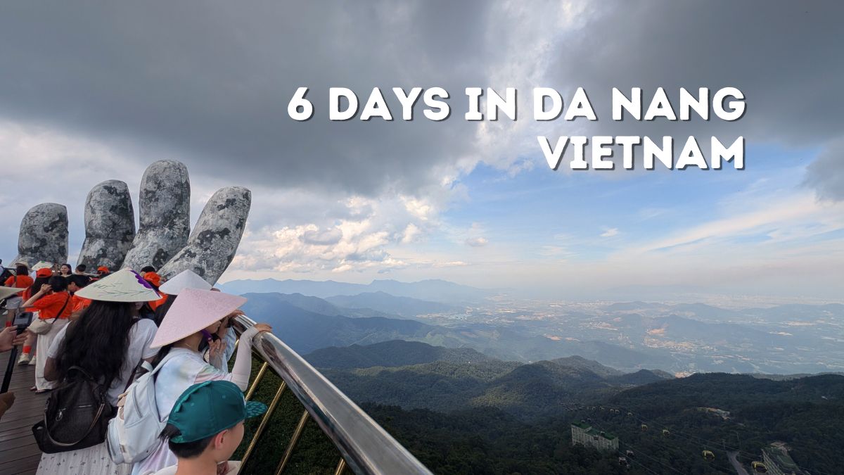 6 Days in Da Nang