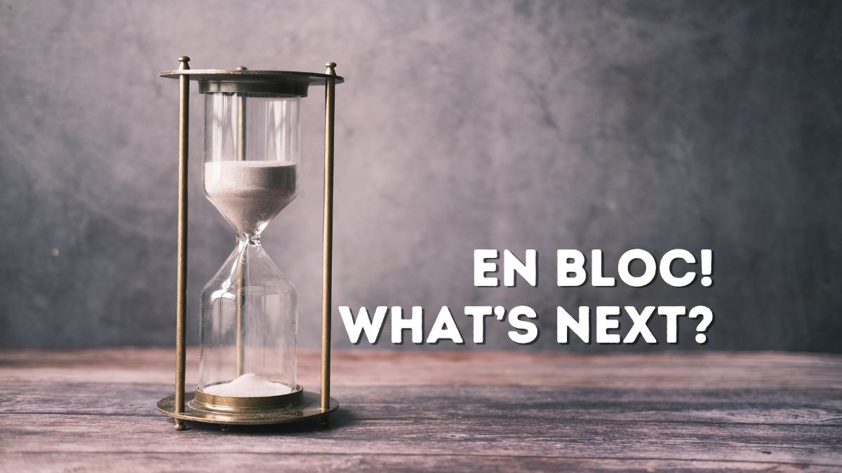 what's next after en bloc
